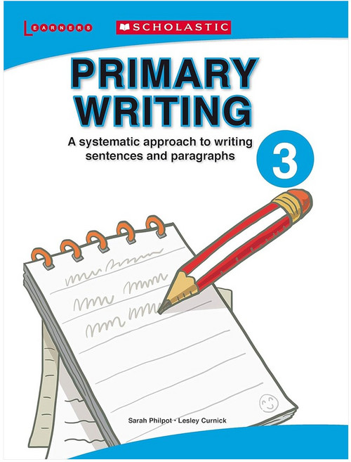 Scholastic PRIMARY WRITING 3