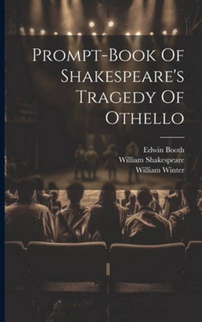 (영문도서) Prompt-book Of Shakespeare's Tragedy Of Othello Paperback, Legare Street Press, English, 9781021876300