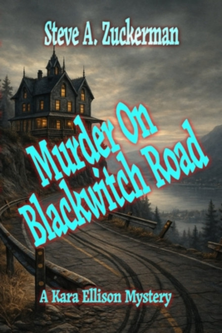(영문도서)Murder on Blackwitch Road: A Kara Ellison Mystery Paperback, Independently Published, English, 9798277386828
