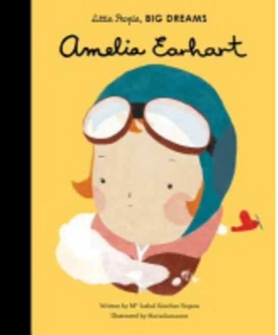 Little People Big Dreams Amelia Earhart