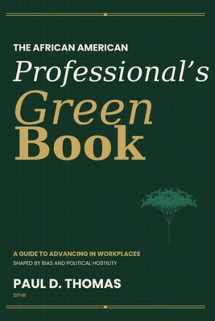 (外文書)The African American Professional's Green Book Paperback, Paul D. Thomas, Sphr, English