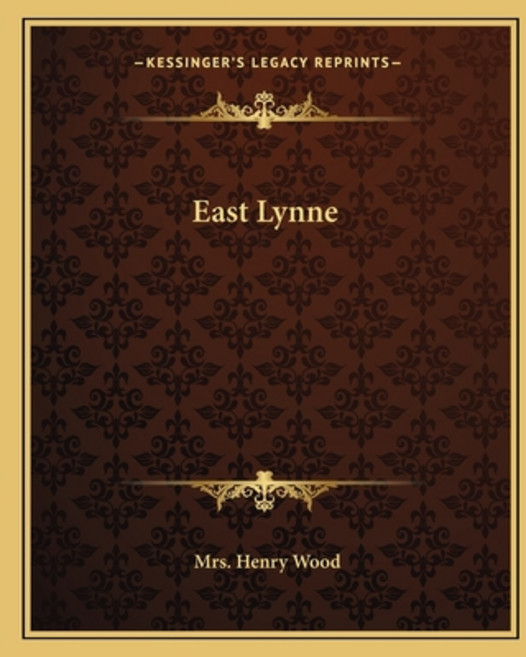 (영문도서) East Lynne Paperback, Kessinger Publishing, English, 9781162660745