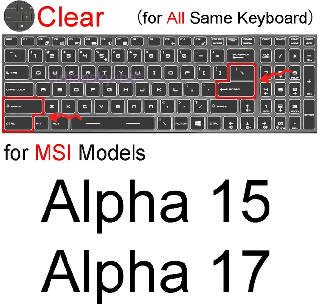 MSI 알파 17 알파 15 AMD 어드밴티지 에디션 B5E A3D A4D B7E C7V 보호 스킨 케이스 실리콘 키보드 커버, 05 Clear Alpha 15 17