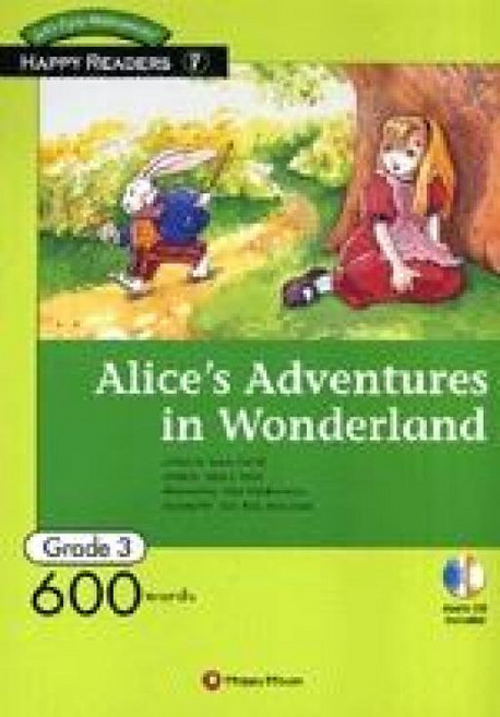 Alice's Adventures in Wonderland (책 + CD 1장)(Happy Readers 3), HAPPY HOUSE