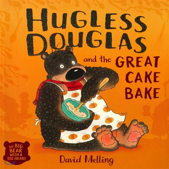 Hugless Douglas and the Great Cake Bake, Hodder Children's Books