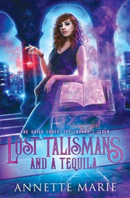 Lost Talismans and a Tequila Paperback, Dark Owl Fantasy Inc