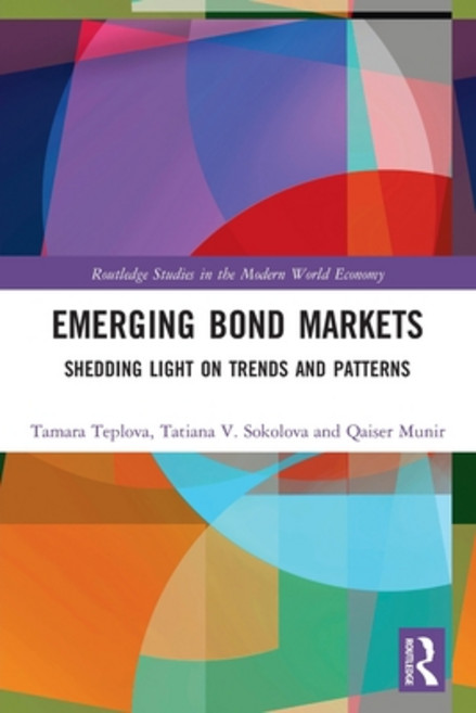 (영문도서) Emerging Bond Markets: Shedding Light on Trends and Patterns Paperback, Routledge, English, 9780367503987