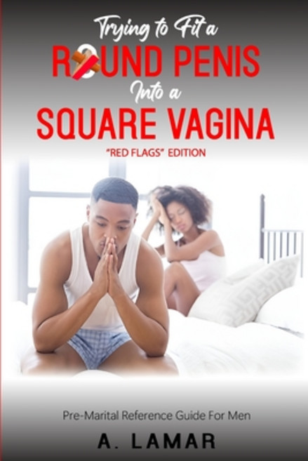 (영문도서) Trying to fit a Round Penis into a Square Vagina Paperback, Socially Pod, English, 9798218427283
