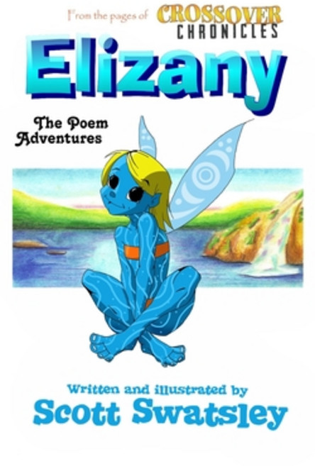 (영문도서) Elizany: The Poem Adventures Paperback, Independently Published, English, 9798842661299