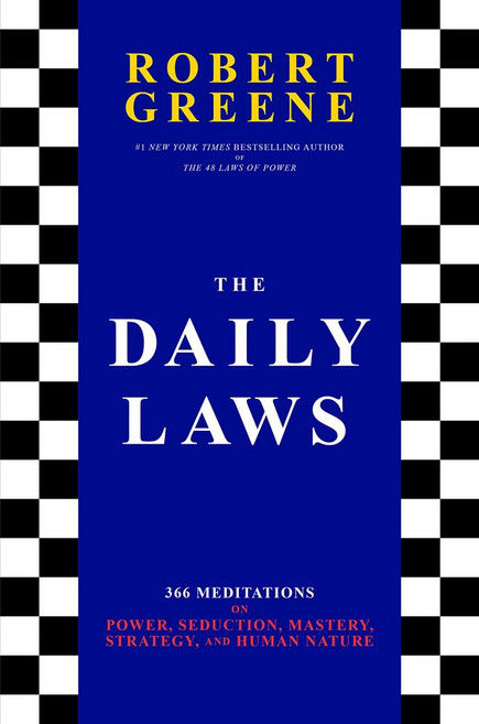 The Daily Laws:366 Meditations on Power Seduction Mastery Strategy and Human Nature, Viking Books, The Daily Laws, Robert Greene(저)