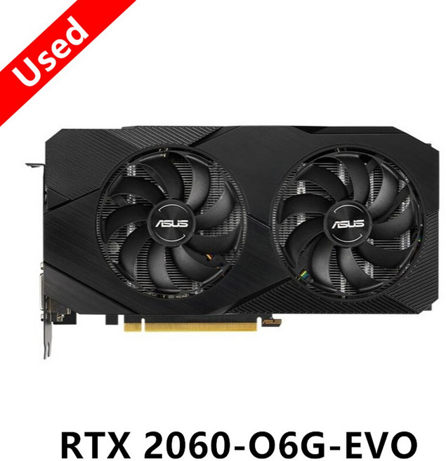 ASUS RTX 2060 슈퍼 2060 S GPU 게이밍 그래픽 카드 NVIDIA GeForce RTX2060S RTX2060 6GB 8GB 비디오 카드 GTX2060 TU, RTX 2060 6GB EVO