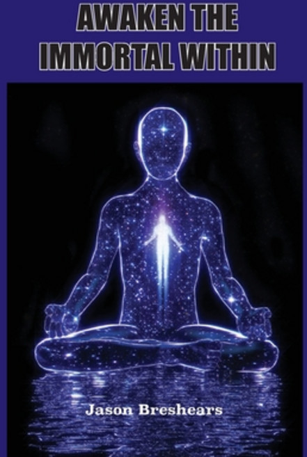 (영문도서) Awaken the Immortal Within Paperback, Book Tree, English, 9781585091560