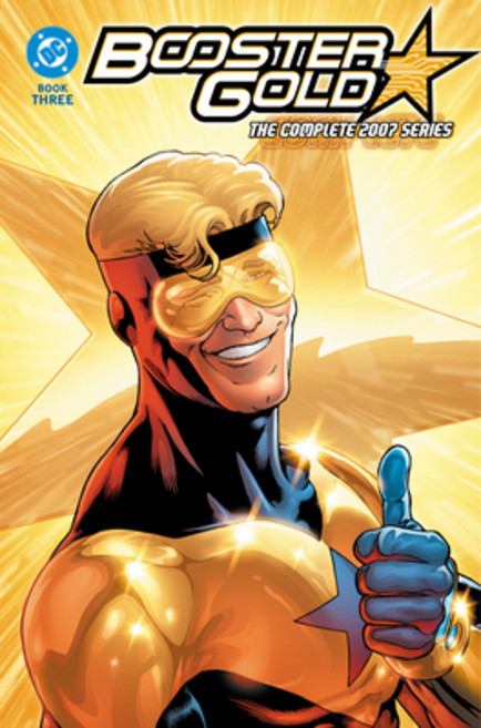 (영문도서)Booster Gold: The Complete 2007 Series Book Three Paperback, DC Comics, English, 9781799507956
