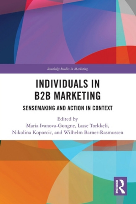 (英文圖書)Individuals in B2B Marketing: Sensemaking and Action in Context 平裝版, Routledge, 英文