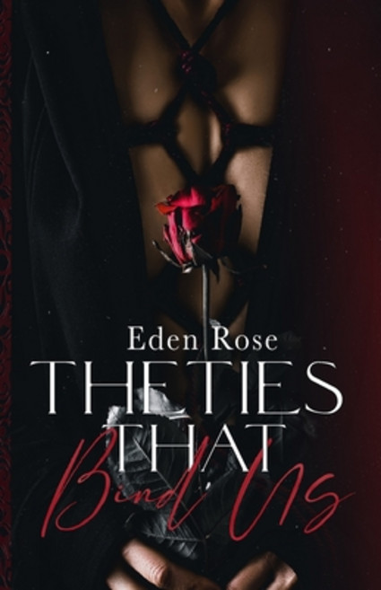 (영문도서) The Ties That Bind Us Paperback, Elle Mae, English, 9781737600060