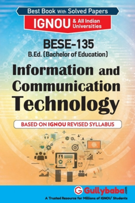 (영문도서) BESE-135 Information And Communication Technology Paperback, Gullybaba Publishing House ..., English, 9789388149501