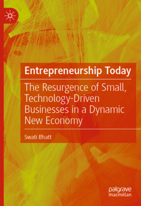 (영문도서) Entrepreneurship Today: The Resurgence of Small Technology-Driven Businesses in a Dynamic Ne... Paperback, Palgrave MacMillan, English, 9783031114977