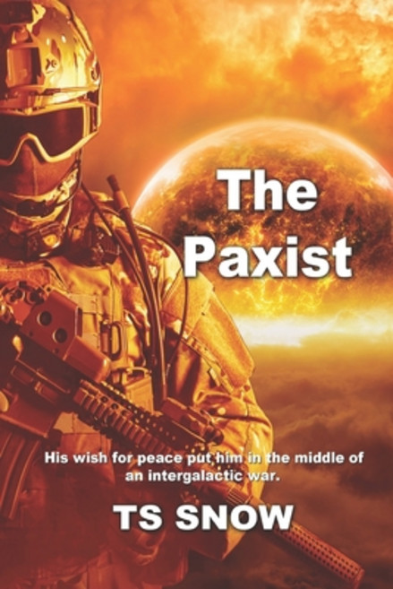 (영문도서) The Paxist: Prequel to the Star Smuggler series Paperback, Independently Published, English, 9798498088426