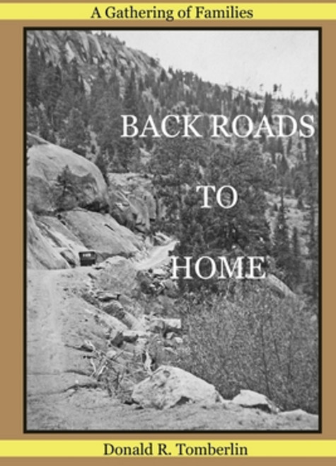 Back Roads to Home: A Gathering of Families Paperback, Independently Published