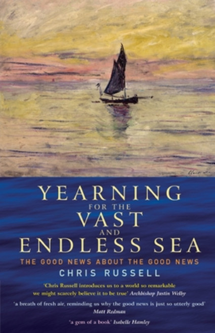 (영문도서) Yearning for the Vast and Endless Sea: The Good News about the Good News Paperback, Canterbury Press Norwich, English, 9781786225177