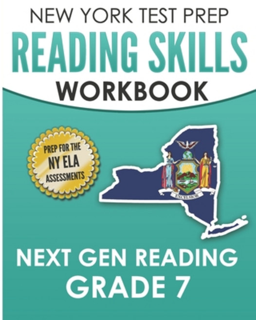 NEW YORK TEST PREP Reading Skills Workbook Next Gen Reading Grade 7: Preparation for the New York St... Paperback, Independently Published, English, 9798567288337