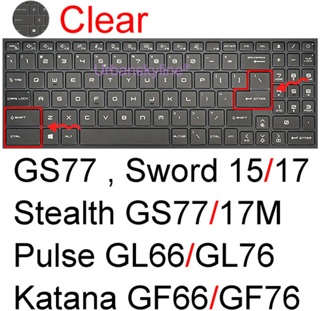 호환 MSI GP75 레오파드 벡터 GP76 레오파드 GP73 GP72 GP65 GP63 GP62 실리콘 게임 노트북 스킨 케이스 12U 17 2022 용 키보드 커버, [06] Clear, 1개