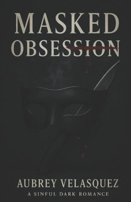 (영문도서)Masked Obsession Paperback, Independently Published, English, 9798266000421