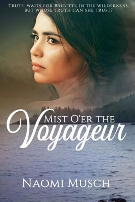 Mist O'er the Voyageur Paperback, Iron Stream Books, English, 9781946016614