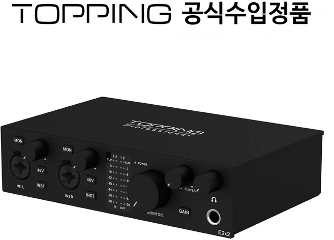 TOPPING 토핑 E2x2 USB 오디오 인터페이스 고음질 녹음 모니터링, 블랙