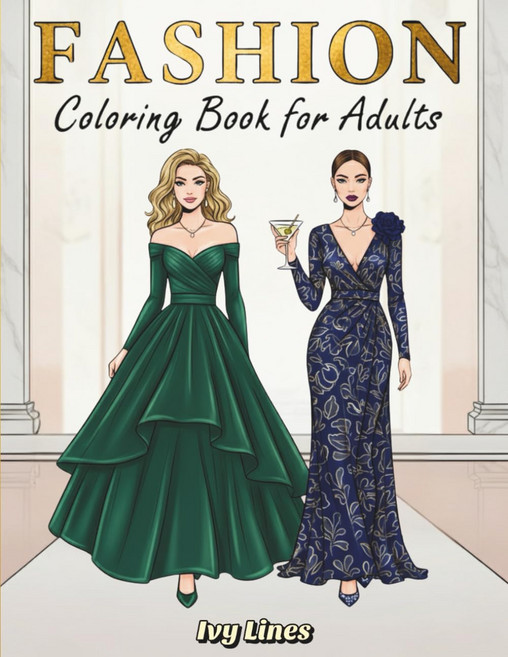 성인과 청소년을 위한 패션 컬러링북: 우아하고 캐주얼한 의상으로 편안함과 영감을 주는 40가지 모던하고 빈티지한 스타일 디자인, 기본