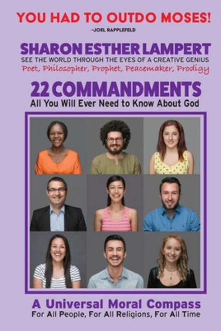 (영문도서) The 22 Commandments: A Universal Moral Compass for All People For All Religions and For All ... Paperback, Kadimah Press, English, 9781885872043