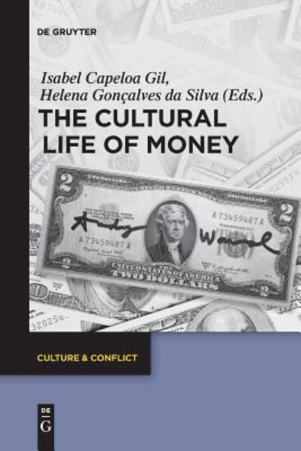 The Cultural Life of Money Paperback, de Gruyter, English, 9783110634549