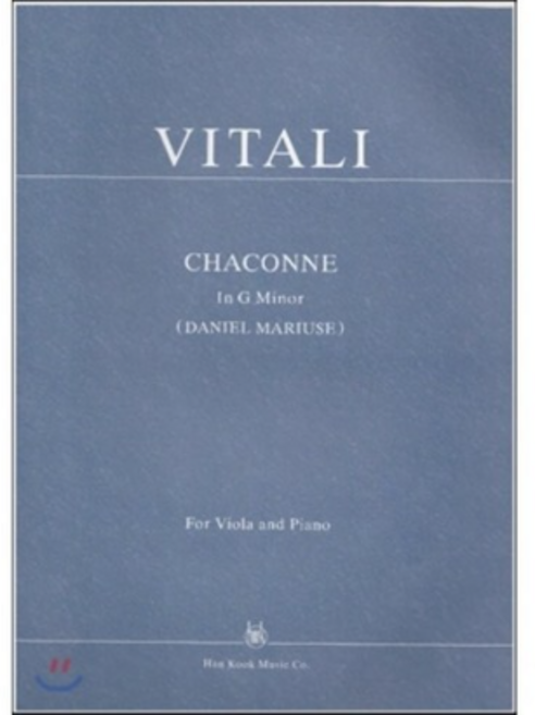 비올라 비탈리 샤콘느 사단조 : CHACONNE In G Minor, 한국음악사, T. A. VITALI 저/DANIEL MARIU...
