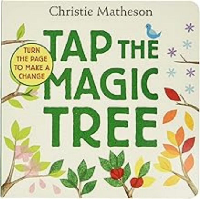 Tap the Magic Tree Board Books, Greenwillow Books