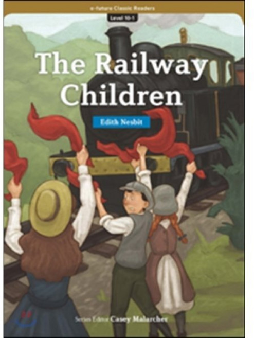 e-future Classic Readers Level 10-1 : The Railway Children, 이퓨쳐(e-future)