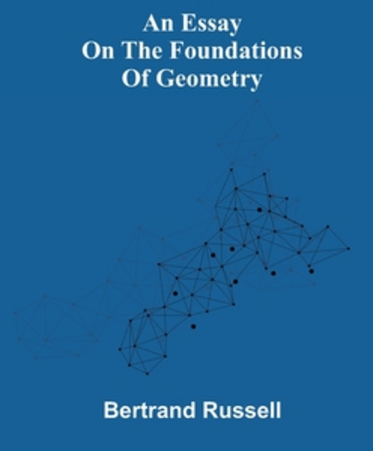 (영문도서) An essay on the foundations of geometry Paperback, Alpha Edition, English, 9789354943591