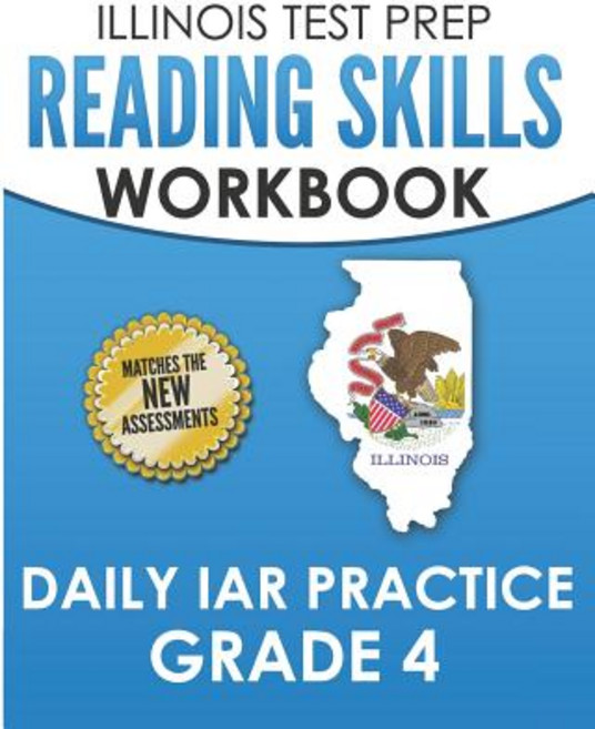 (영문도서) ILLINOIS TEST PREP Reading Skills Workbook Daily IAR Practice Grade 4: Preparation for the Il... Paperback, Independently Published, English, 9781795235853