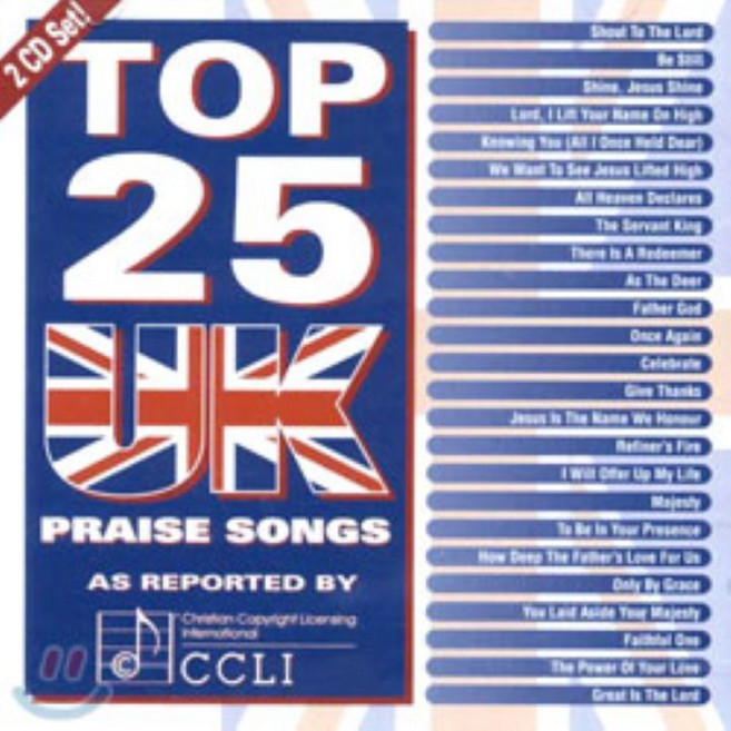 [CD] Top 25 - UK Praise Songs