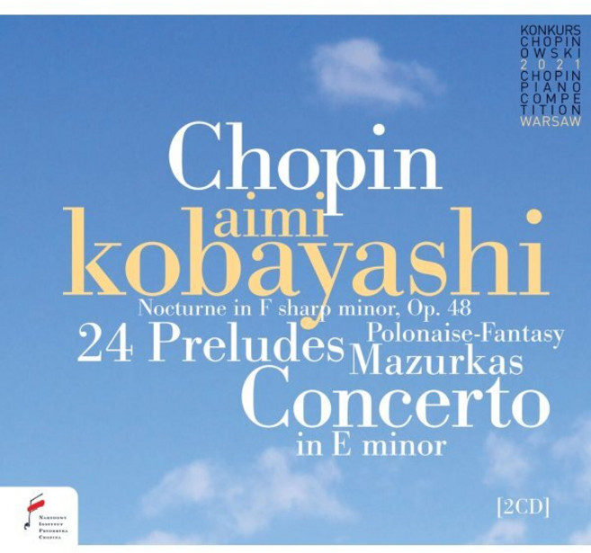 [CD] Aimi Kobayashi 쇼팽: 녹턴 24개의 프렐류드 마주르카 피아노 협주곡 1번 (Chopin: Nocturne 24 Preludes ...