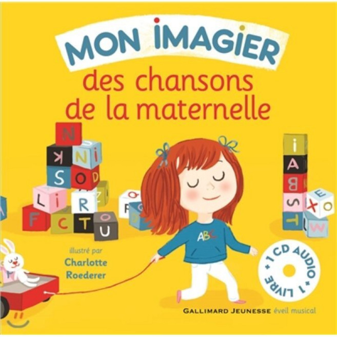 Mon imagier des chansons de la maternelle (+CD), Gallimard