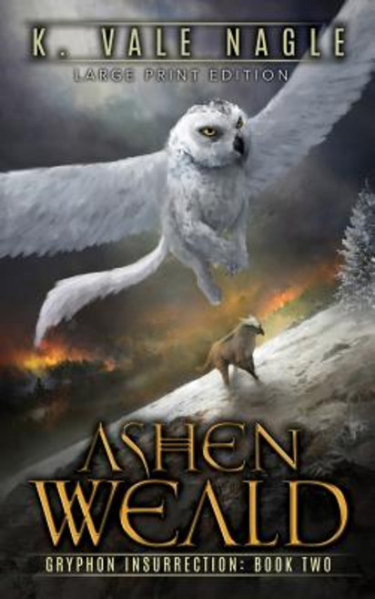 (영문도서) Ashen Weald: Large Print Edition Hardcover, Stet Publishing, LLC, English, 9781643920139