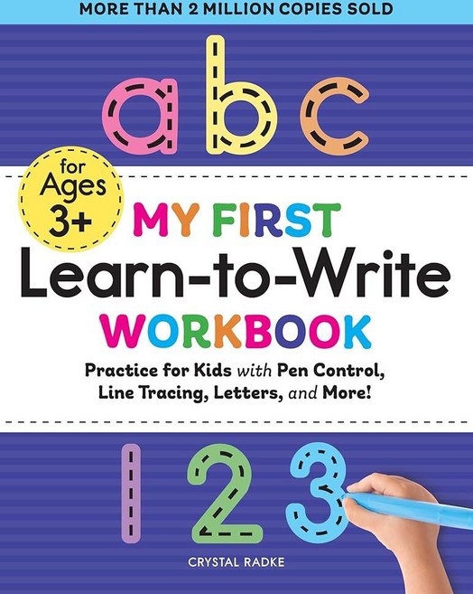 My First Learn to Write Workbook: Practice for Kids with Pen Control Line Tracing Letters and M, My First Learn to Write Workbo