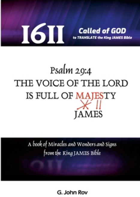 (영문도서) Called Of God To Translate The King James Bible: The voice of the LORD is full... Paperback, Lulu.com, English, 9781326902247