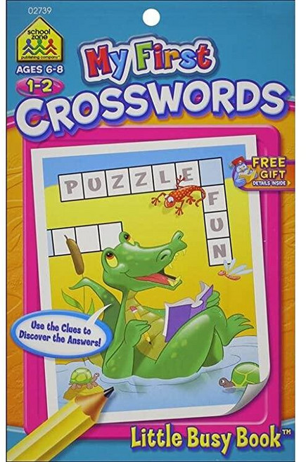School Zone Pub SZP02739 LBB My First Crosswords BK Little Busy Books, School Zone Pub SZP02739 LBB M