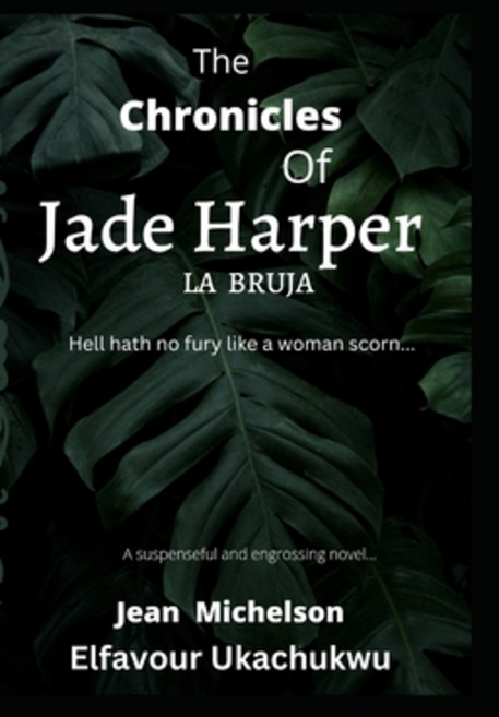 (영문도서) The Chronicles of Jade Harper: La Bruja Paperback, Independently Published, English, 9798354352630