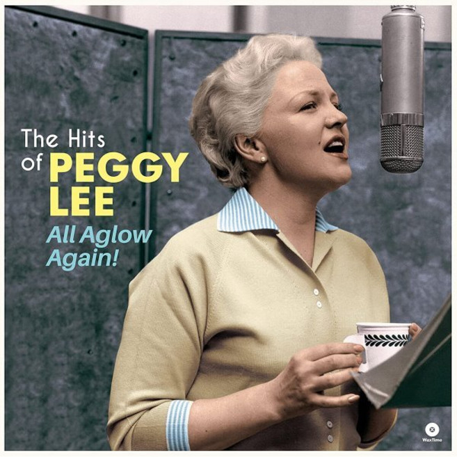 [LP] Peggy Lee (페기 리) - The Hits Of Peggy Lee: All Aglow Again! [LP]
