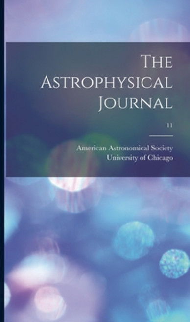 (영문도서) The Astrophysical Journal; 11 Hardcover, Legare Street Press