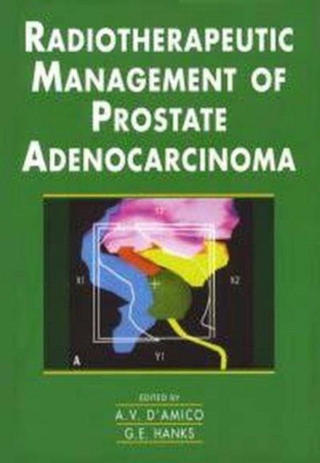 (영문도서) Radiotherapeutic Management of Prostate Adenocarcinoma Hardcover, Hodder Education Publishers, English, 9780340741108