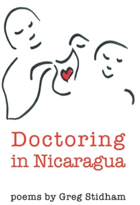 (영문도서) Doctoring in Nicaragua Paperback, Finishing Line Press, English, 9781646624829