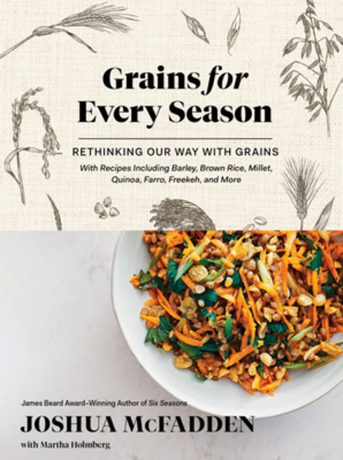 (영문도서) Grains for Every Season: Rethinking Our Way with Grains Hardcover, Artisan Publishers, English, 9781579659561 - 쿠팡